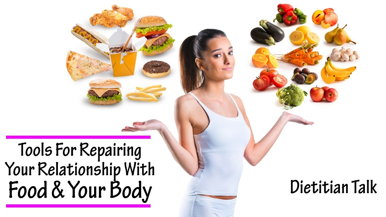 Repairing Your Relationship With Food & Your Body | Dietitian Talk