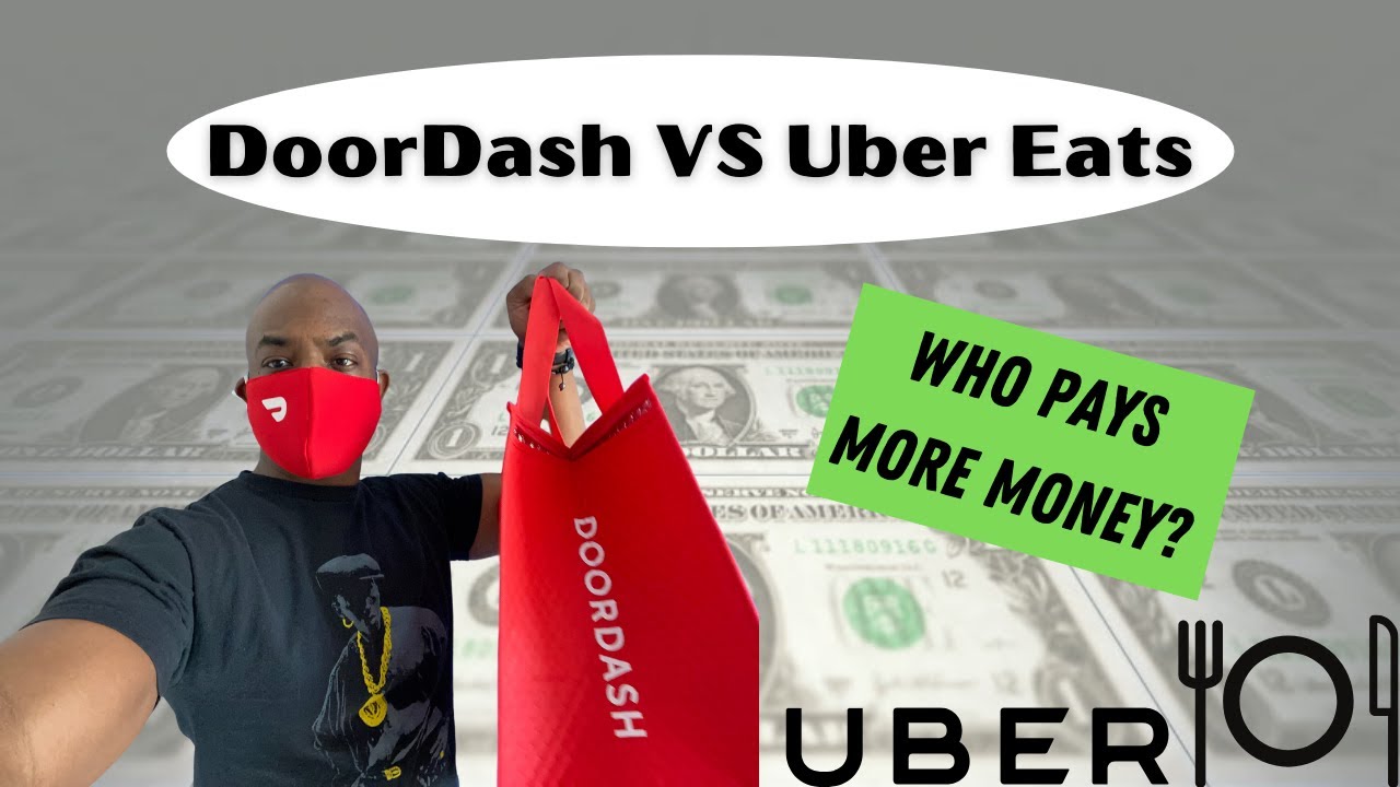 DoorDash VS Uber Eats (Who pays more) Pros and Cons | Ways To Make Money In 2021