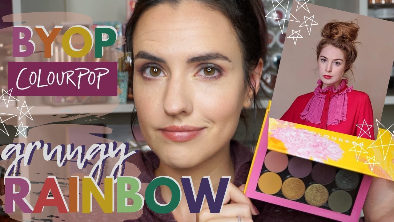 GRUNGY RAINBOW Palette | ColourPop BYOP Inspired by Hannah Louise Poston