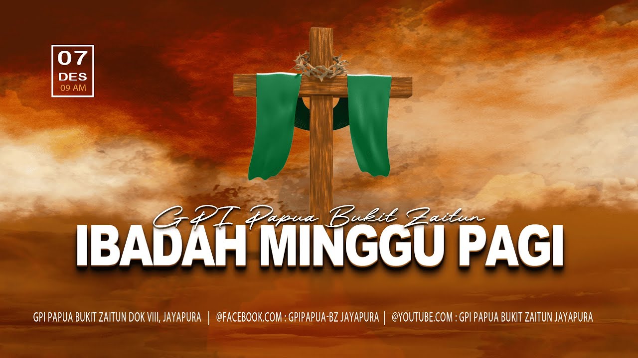 IBADAH MINGGU PAGI ADVENT III | 14 DESEMBER 2025  | GPI PAPUA BUKIT ZAITUN