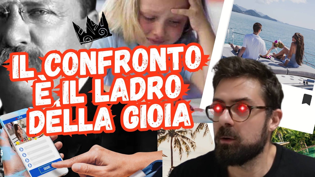 Il CONFRONTO &egrave; il ladro della GIOIA