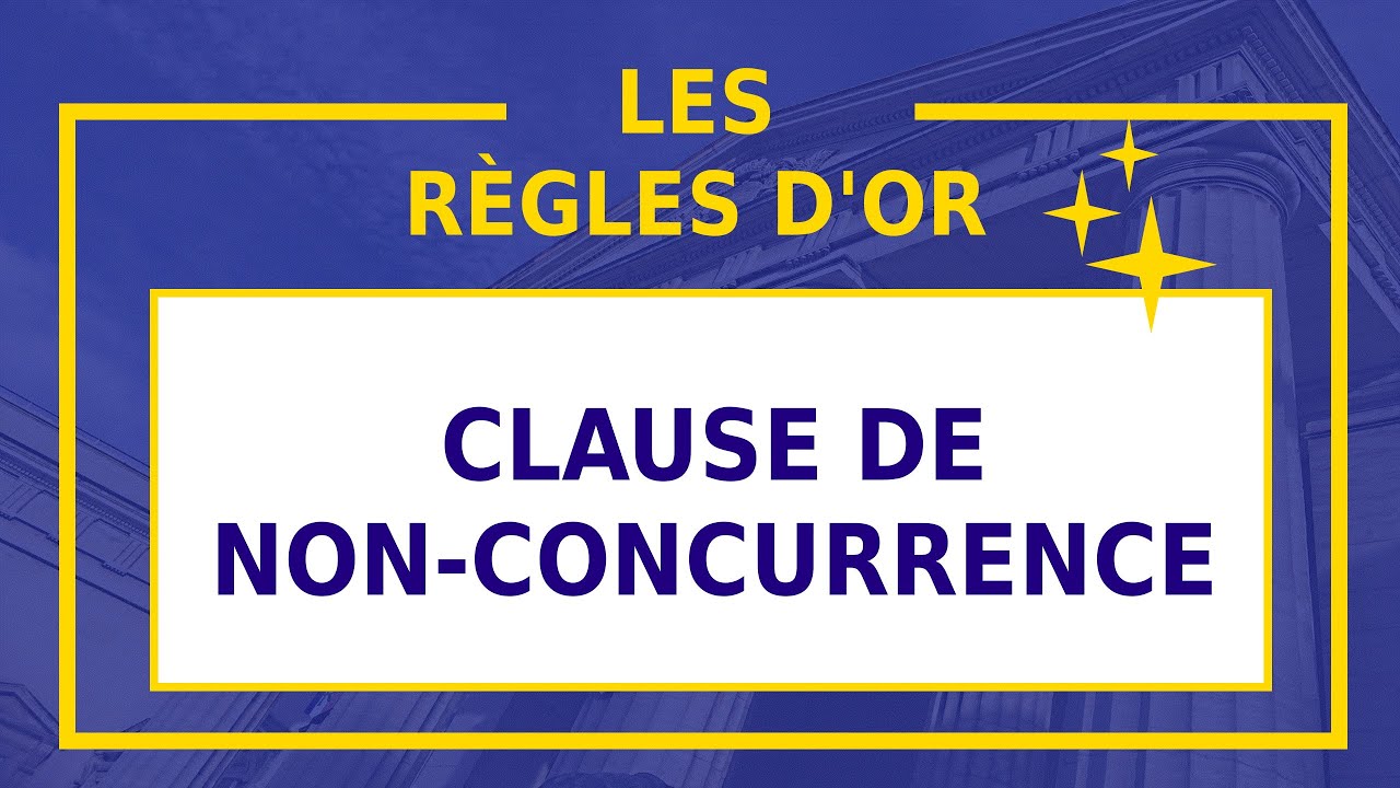 CLAUSE DE NON-CONCURRENCE (contrat de travail) __#13