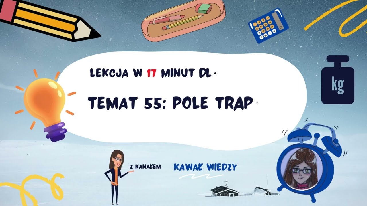 KLASA 6 LEKCJA 55 Pole trapezu