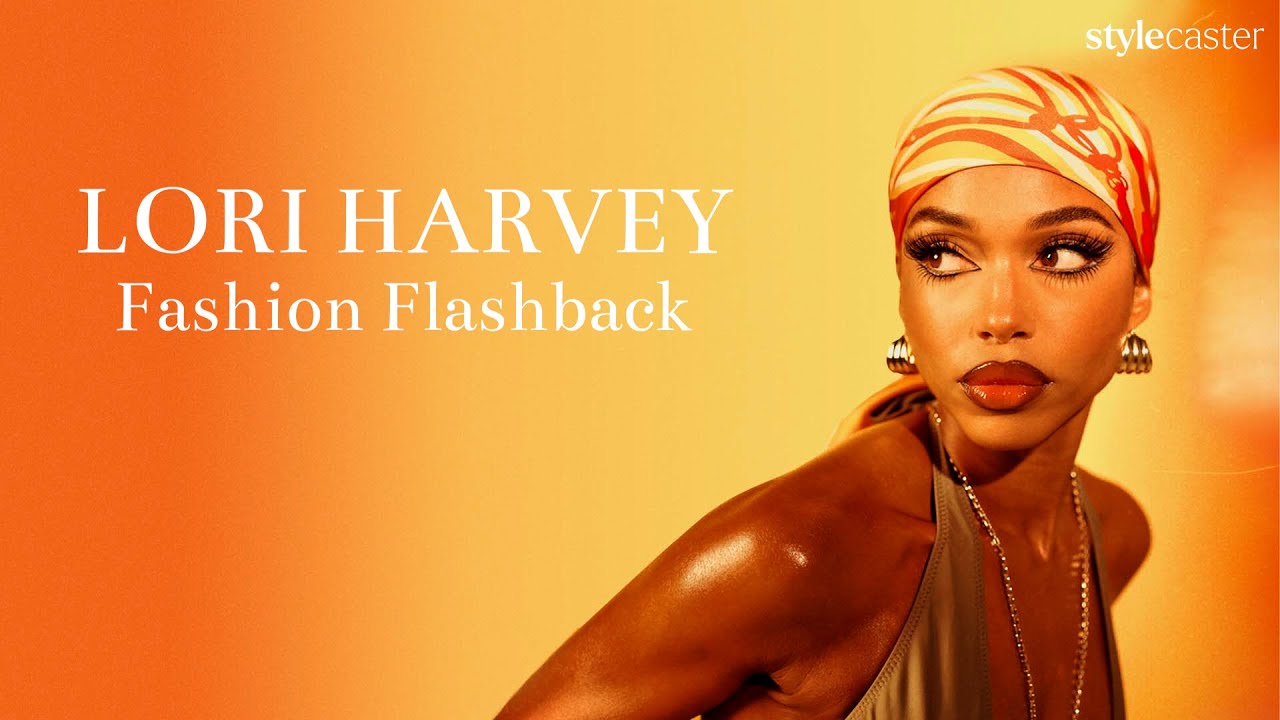 Lori Harvey Takes Us Down Her Fashion Memory Lane