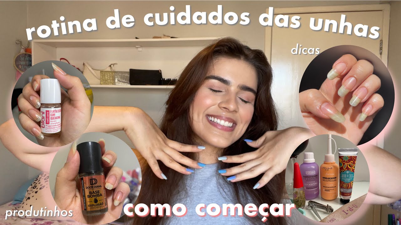 COMO COMEÇAR A TER UMA ROTINA DE CUIDADOS DAS UNHAS 💅🏻✨
