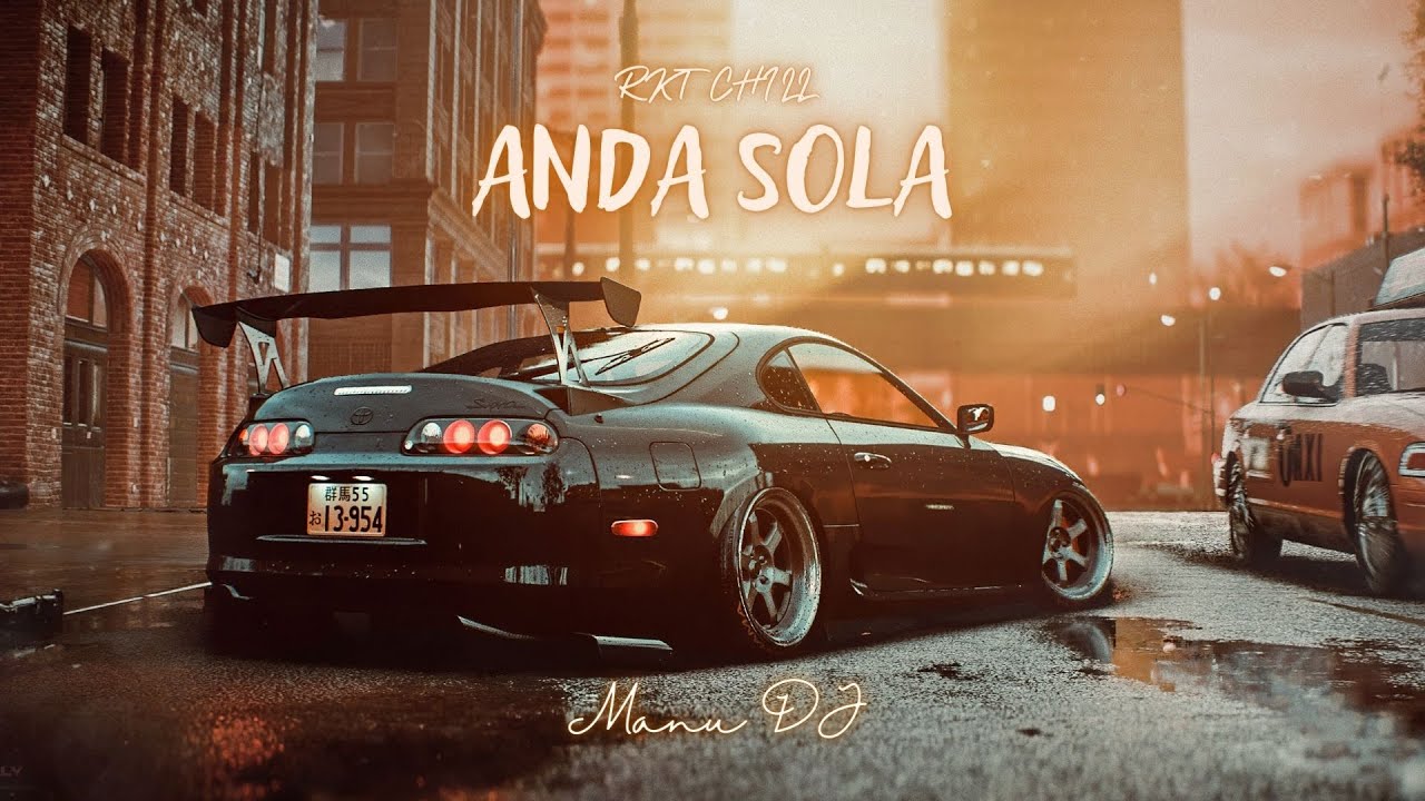 Anda Sola (Rkt Chill) - Manu DJ