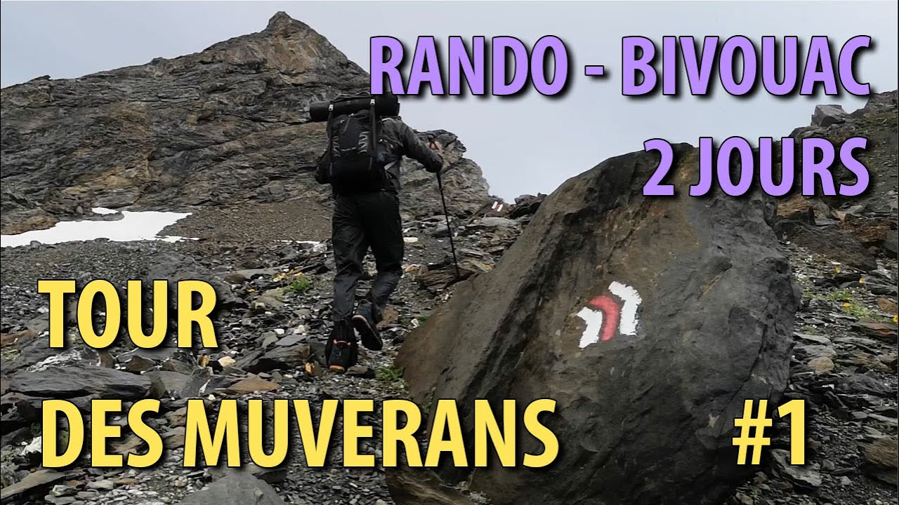 2 JOURS AUTOUR DES MUVERANS #1 / DENTS DE MORCLES / BIVOUAC