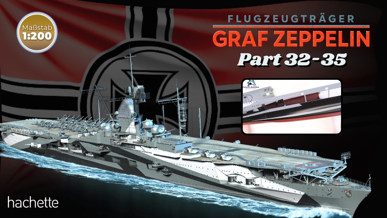 Hachette Flugzeugträger Graf Zeppelin Part 32 - 35 - Neue Rumpfteile und Positionslicht!