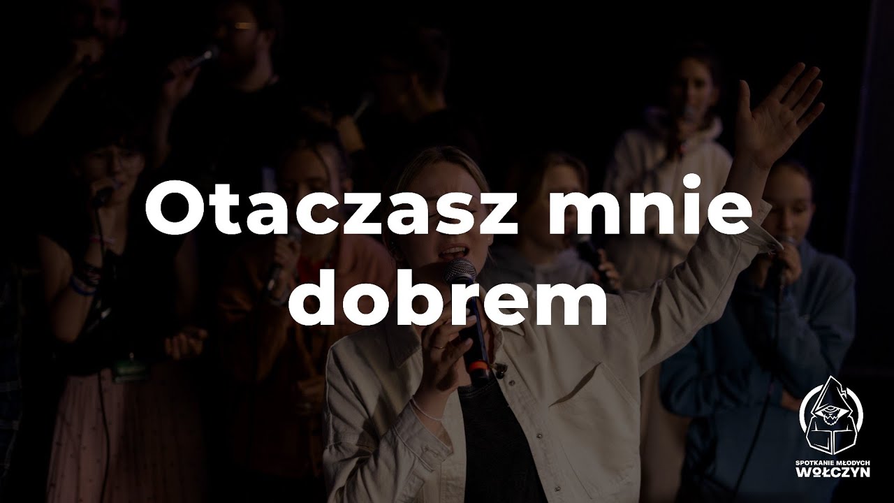 Wołczyn 2024 - Otaczasz mnie dobrem (Cover CSM)