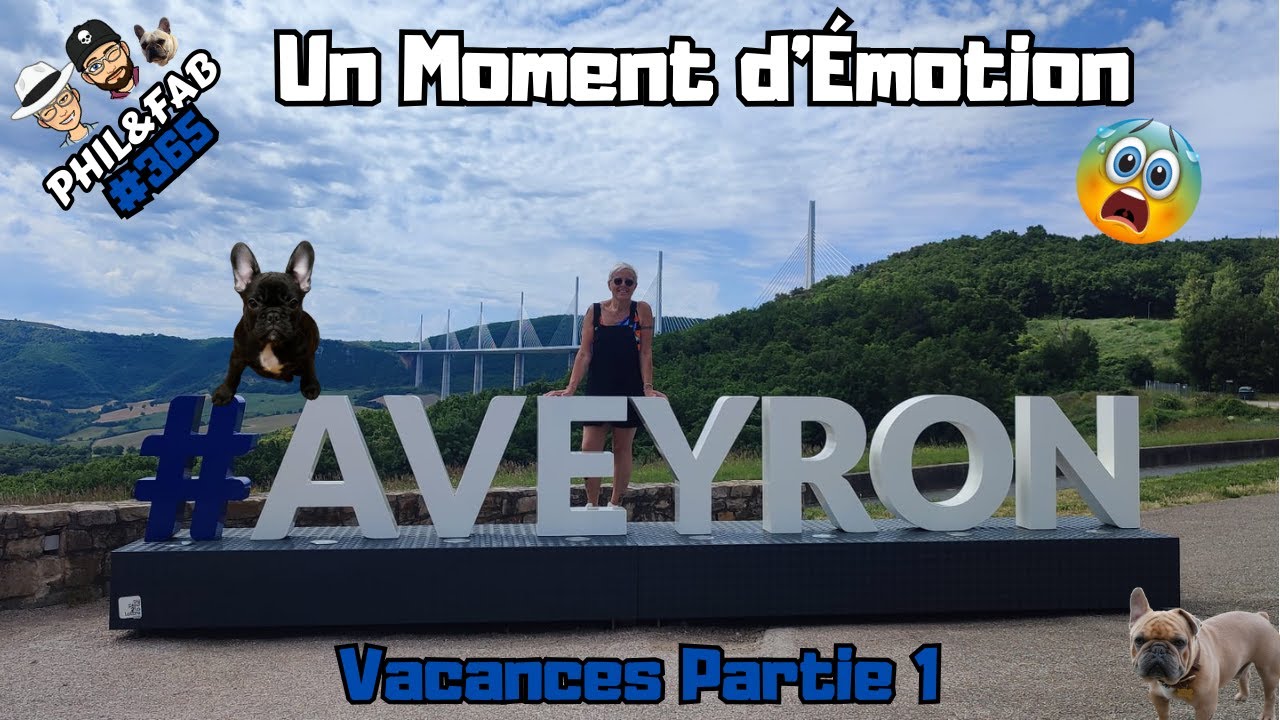 UN MOMENT D'EMOTION [ Vacances Juin 2025 Part 1 ]