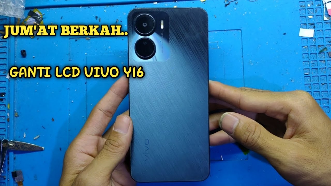 Cara ganti lcd vivo y16