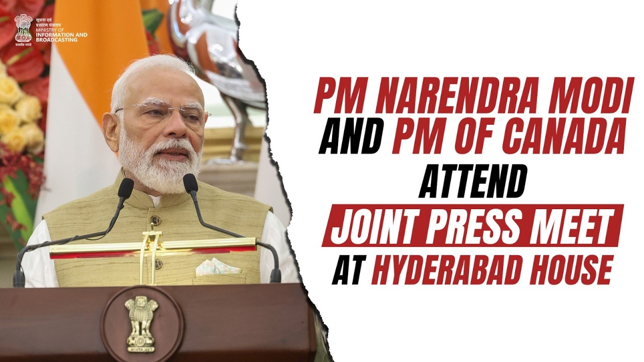 PM Modi and PM of Canada attend joint press meet at Hyderabad House in New Delhi