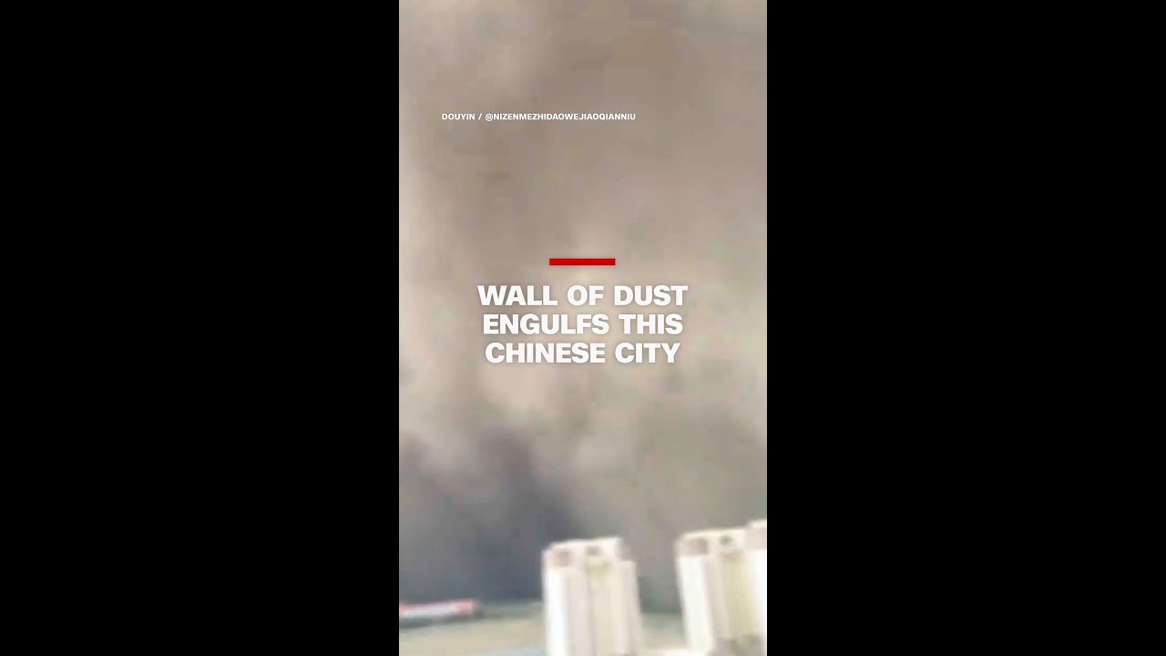 Wall of dust engulfs this Chinese city