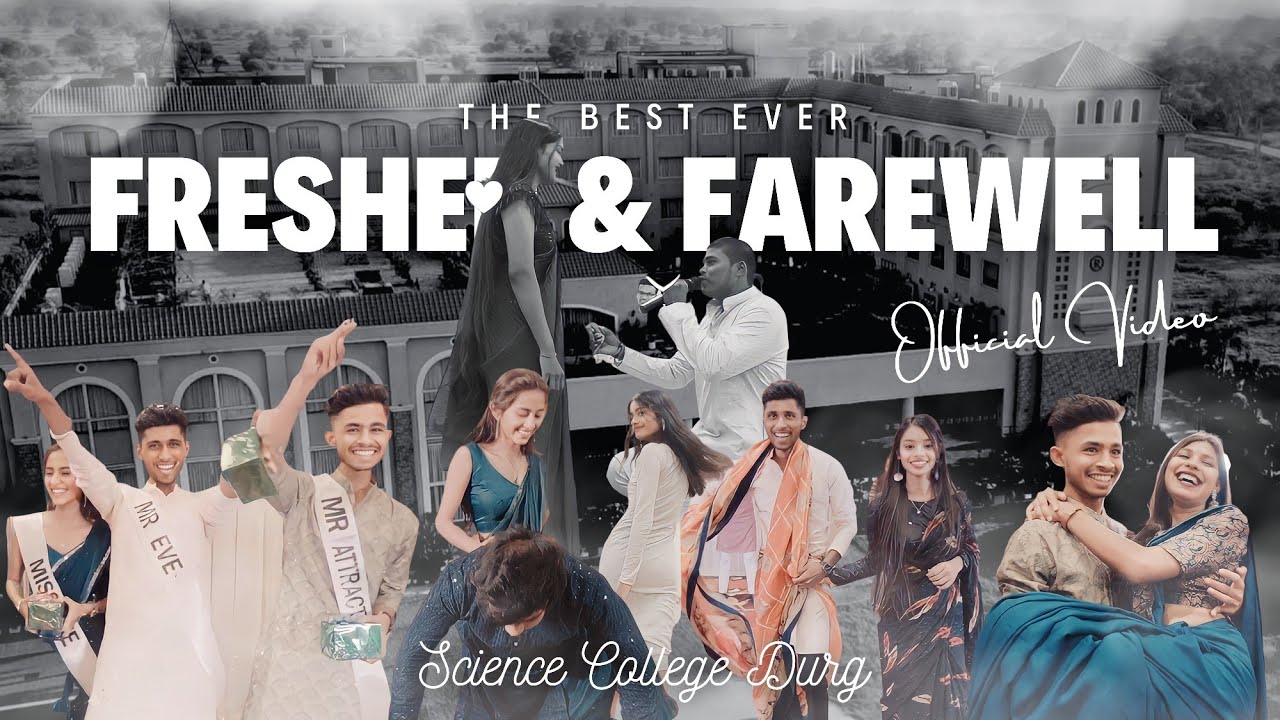 College Fresher's & Farewell Party 2023 | Science College Durg, Chhattisgarh