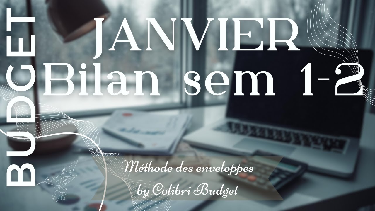 Bilan budget semaines 1 & 2 de janvier | Méthode des enveloppes
