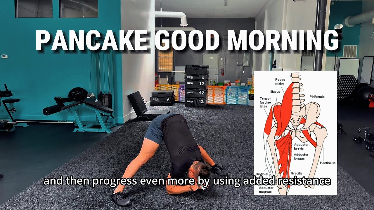 Pancake Good Mornings Form and Regressions