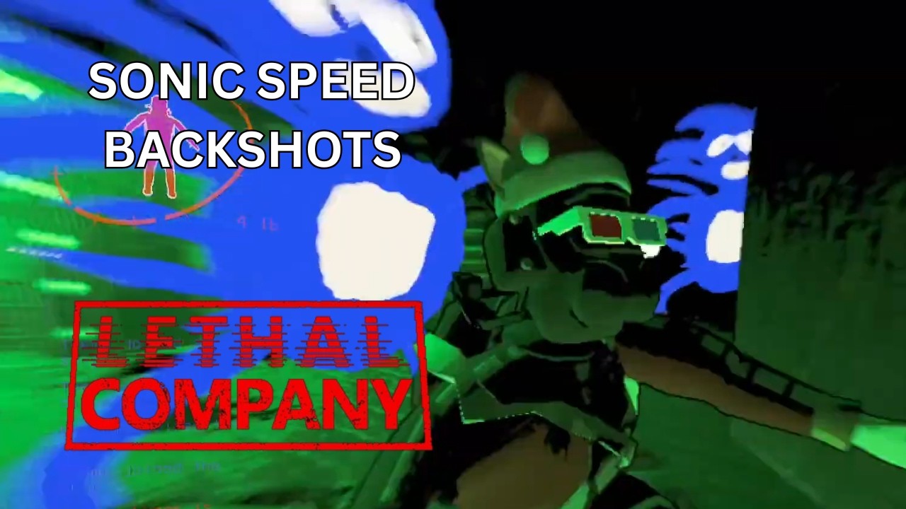 Sonic Shattering Backshots | Lethal Company