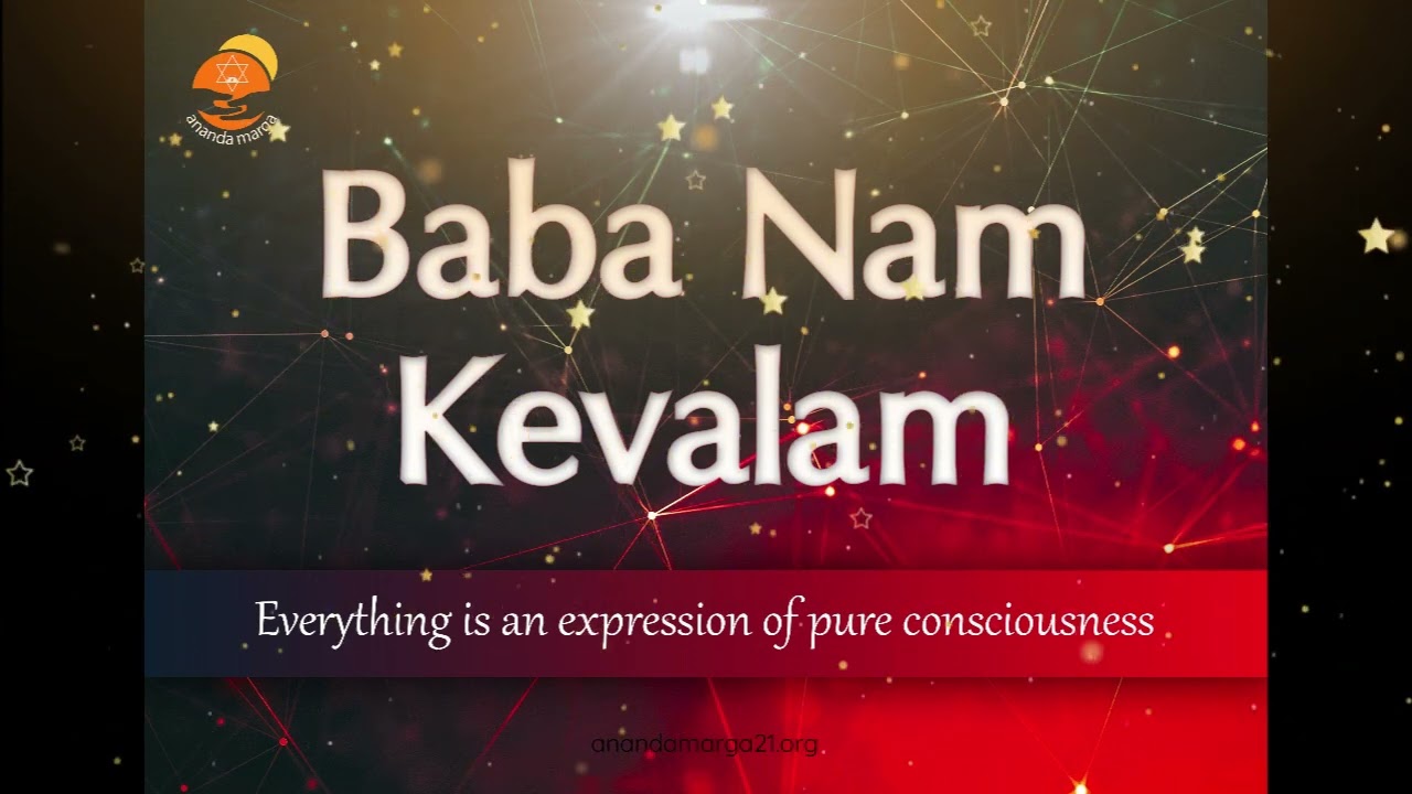 BABA NAM KEVALAMবাবা নাম কেবলমRelaxingmusicThe Power of Kirtan Bhakti Yoga Can Transform Your Life