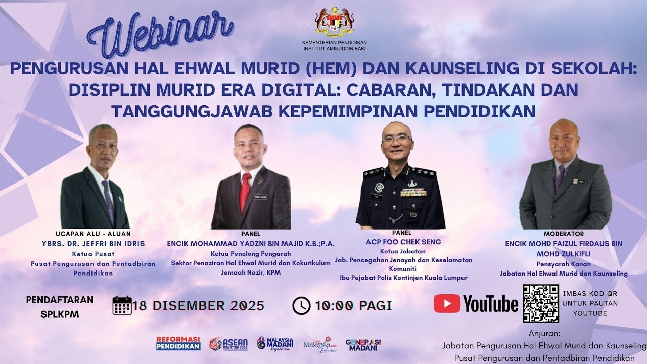 WEBINAR IAB-DISIPLIN MURID ERA DIGITAL : CABARAN, TINDAKAN DAN TANGGUNGJAWAB KEPEMIMPINAN PENDIDIKAN