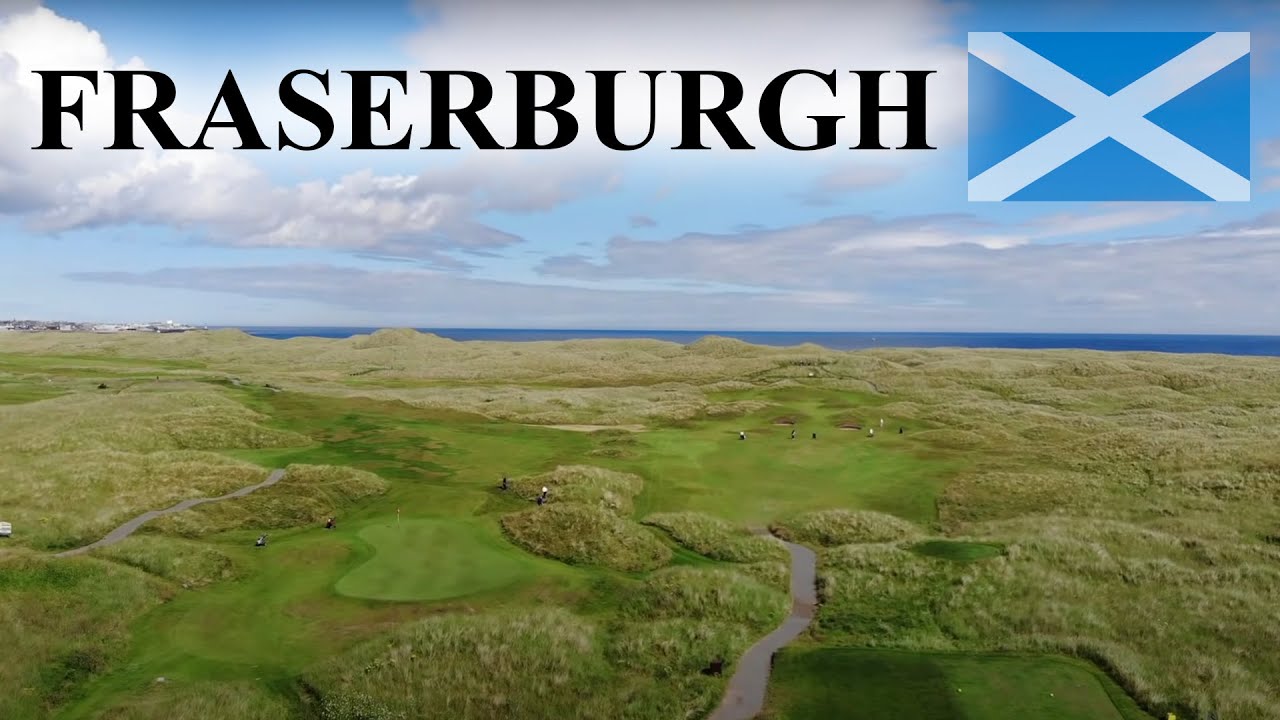 FRASERBURGH GOLF CLUB - 