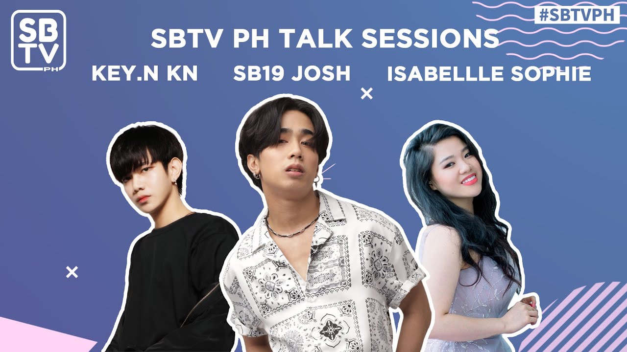 [SBTV PH] Online Talk Sessions EP3: Beauty, Fashion and Style ft. SB19 Josh, Key.N KN, and Sophie