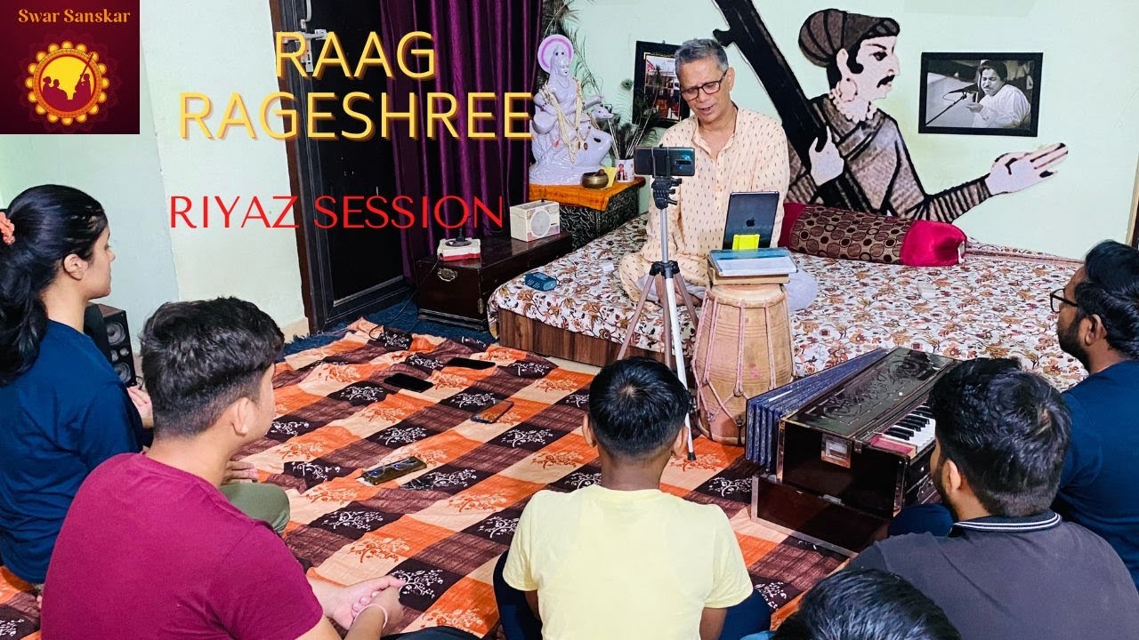 Live Sunday Riyaz session with guruji sanjay dewale raag rageshri  8 May 22