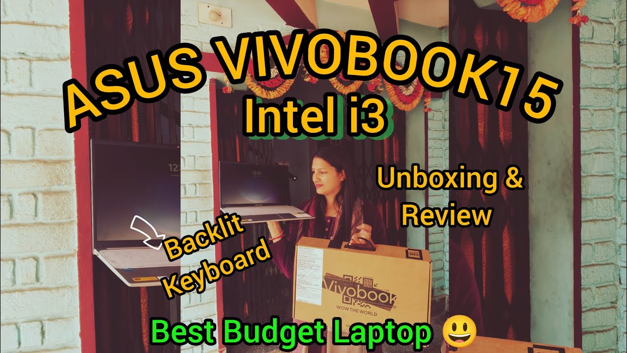 Asus Vivobook15 i3 13th Gen. 1315U Laptop.Unboxing Review.Best laptop under Budget.Back lit keyboard