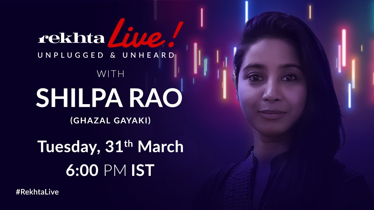 #RekhtaLive | Unplugged & Unheard with @ShilpaRaoLive  | Aaj Jane Ki Zid Na Karo...