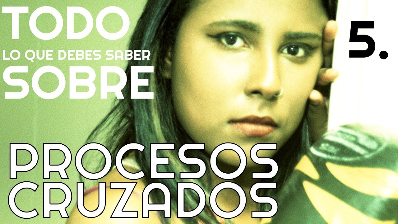 PROCESOS CRUZADOS: todo lo que debes saber | FOTOGRAF&Iacute;A ANAL&Oacute;GICA 5