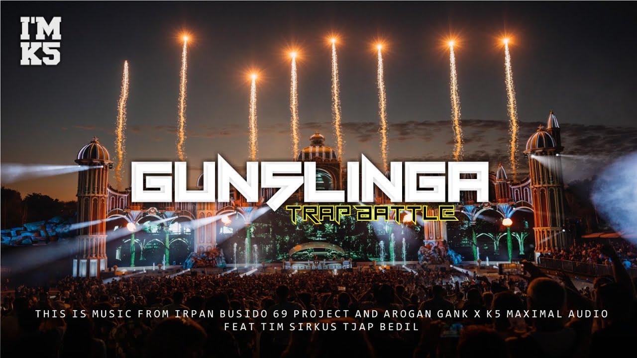 JINGGLE AROGAN GANK X K5 MAXIMAL | BATTLE GUNSLINGA | BY IRPAN BUSIDO