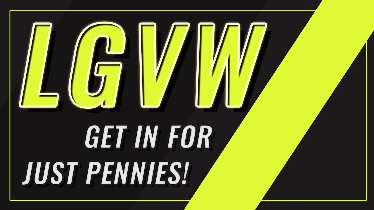 LGVW (Butterfly) - How To Buy A Growth Stock For Just PENNIES!