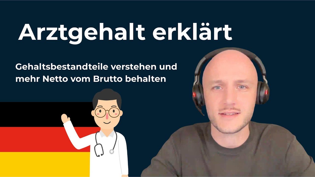 Arztgehalt erklärt: Gehaltsbestandteile verstehen und mehr Netto vom Brutto behalten