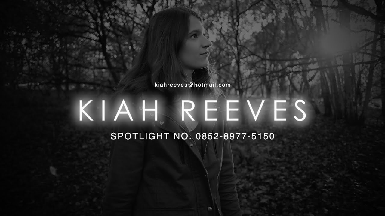 Kiah Reeves | Actor's Showreel | Spotlight