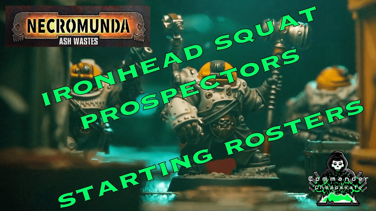 Ironhead Squat Prospectors Starting Rosters Necromunda:  Ash Wastes (2022)