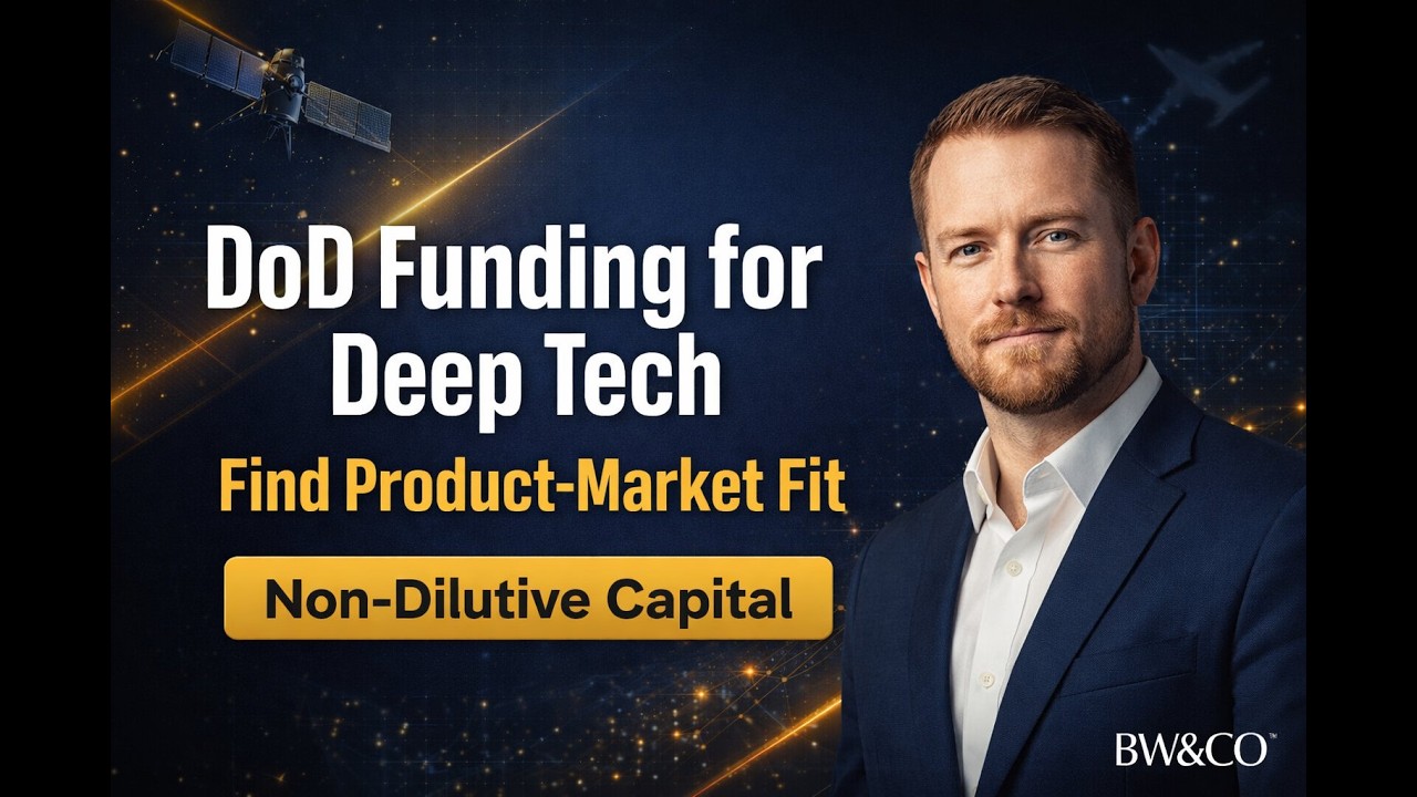 Deep Tech & the Department of War: How to Find Funding & Product-Market Fit