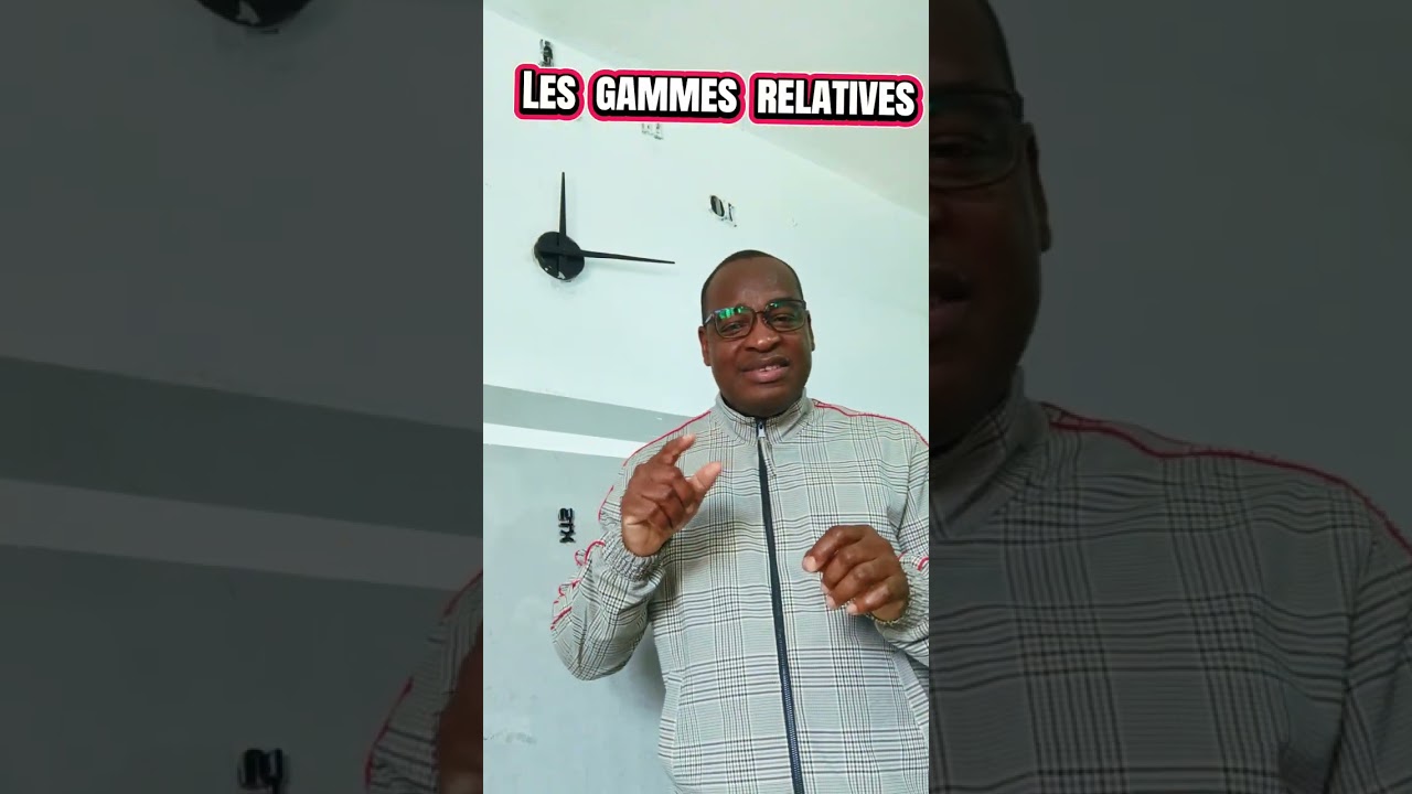 Les gammes relatives