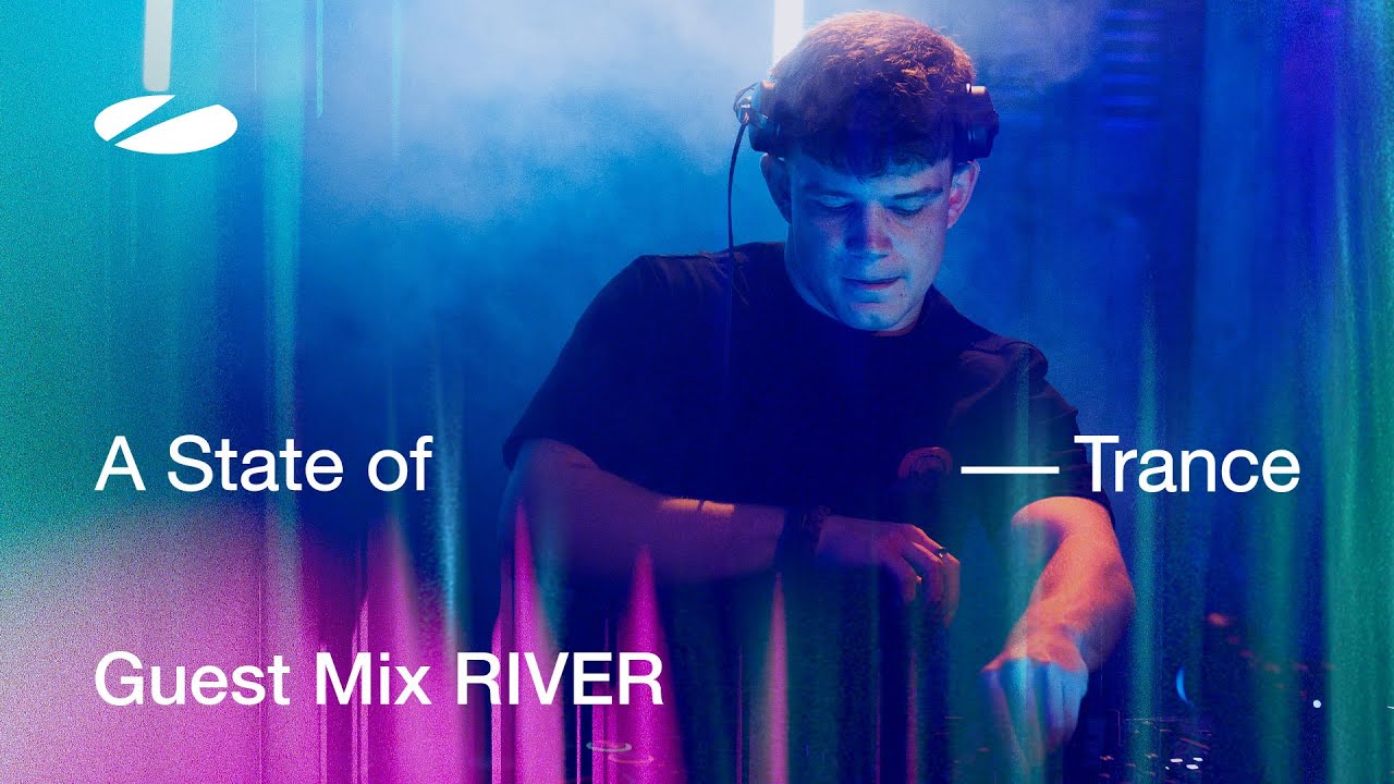 RIVER - A State of Trance Episode 1238 Guest Mix
