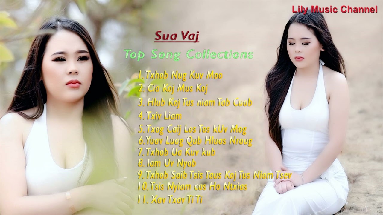 Top Best Song Collections ~ artist Sua Vaj 2025