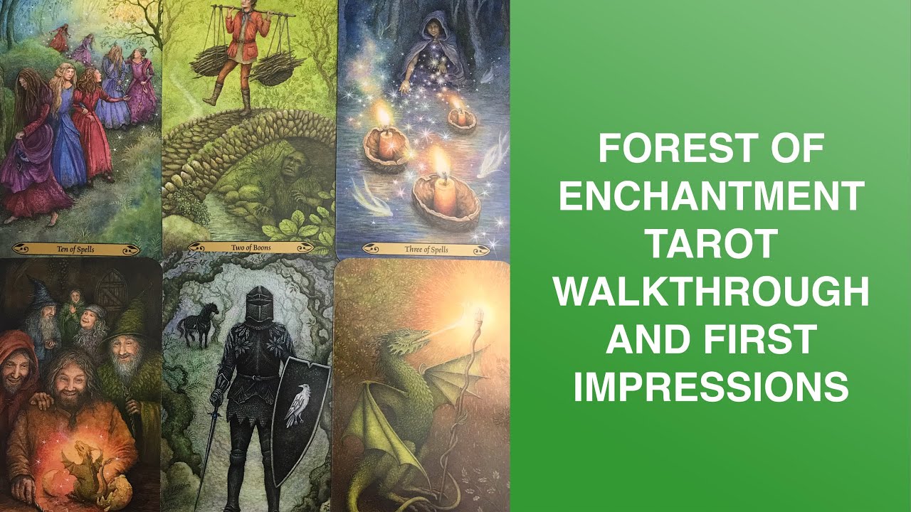 Forest of Enchantment Tarot Walkthrough and First Impressions