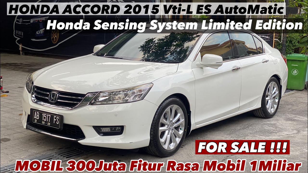 FOR SALE !!! HONDA ACCORD 2015 Vti-L Es Sensing Limited Edition Putih Mutiara #jualbelimobilbekas