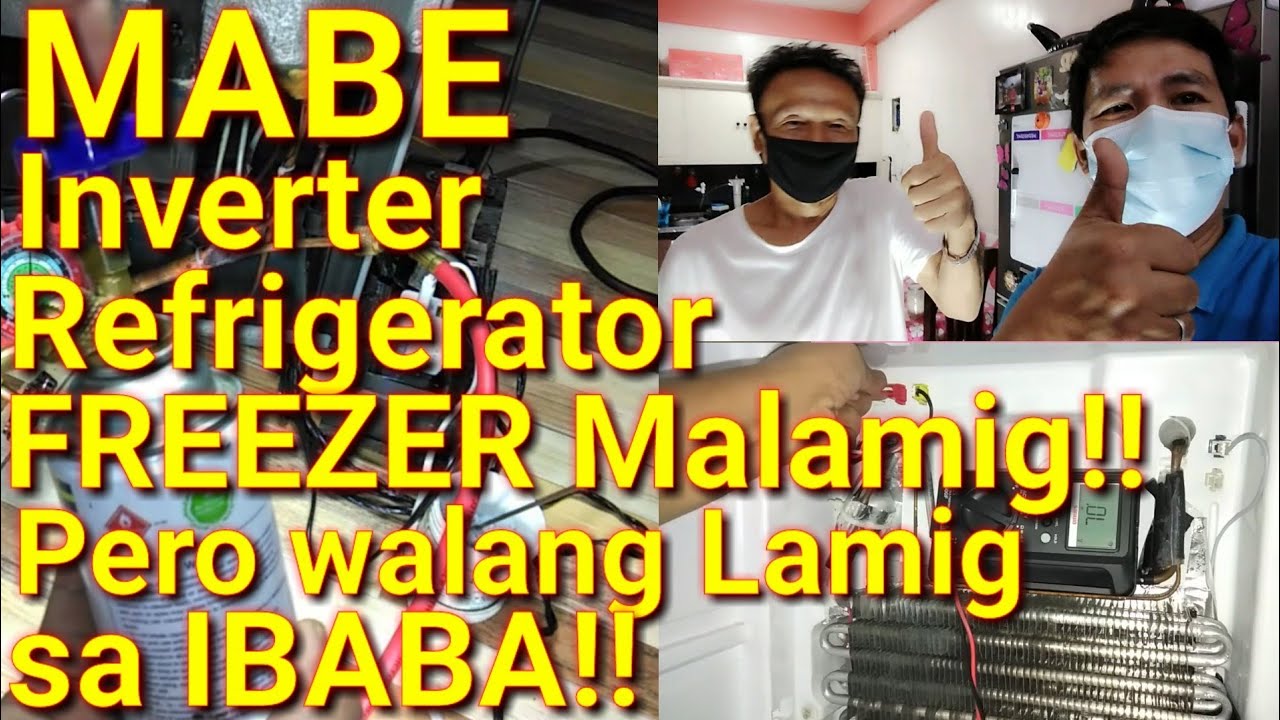 MABE INVERTER Refrigerator Two Door.FREEZER niya malamig.pero walang lamig ang bandang ibaba.