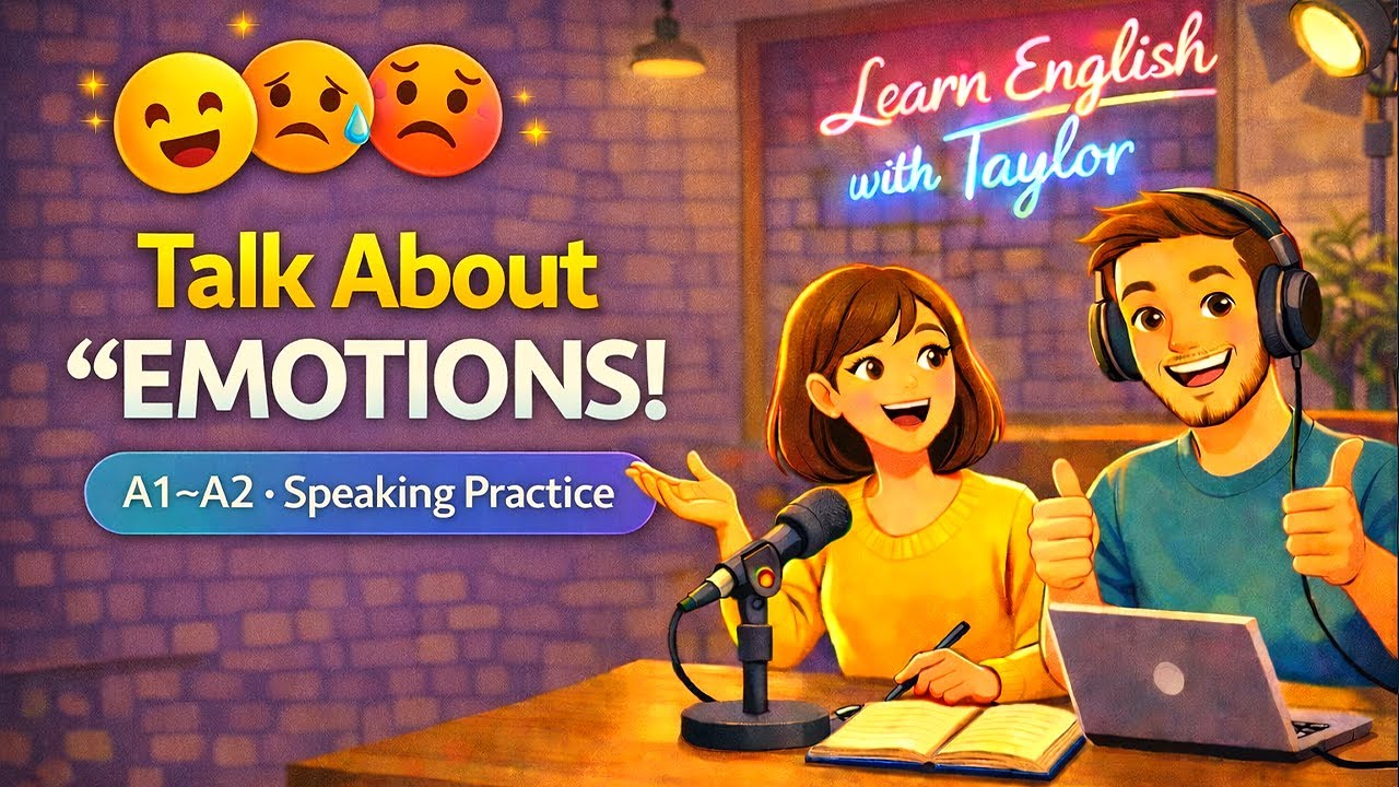 English Podcast for Beginners: How to Talk About Emotions in English | English Conversation Practice