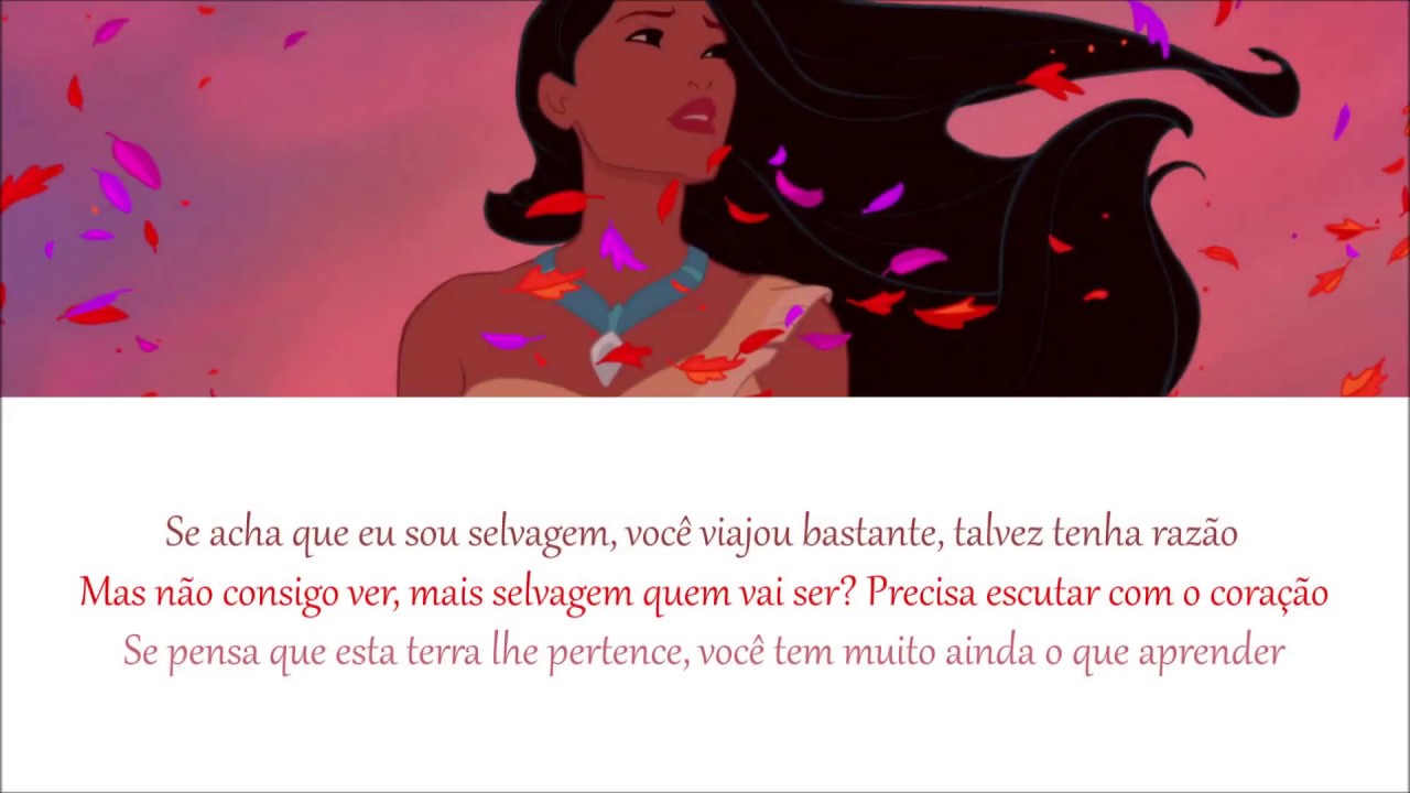 POCAHONTAS - Cores do Vento (PT/BR) Letras