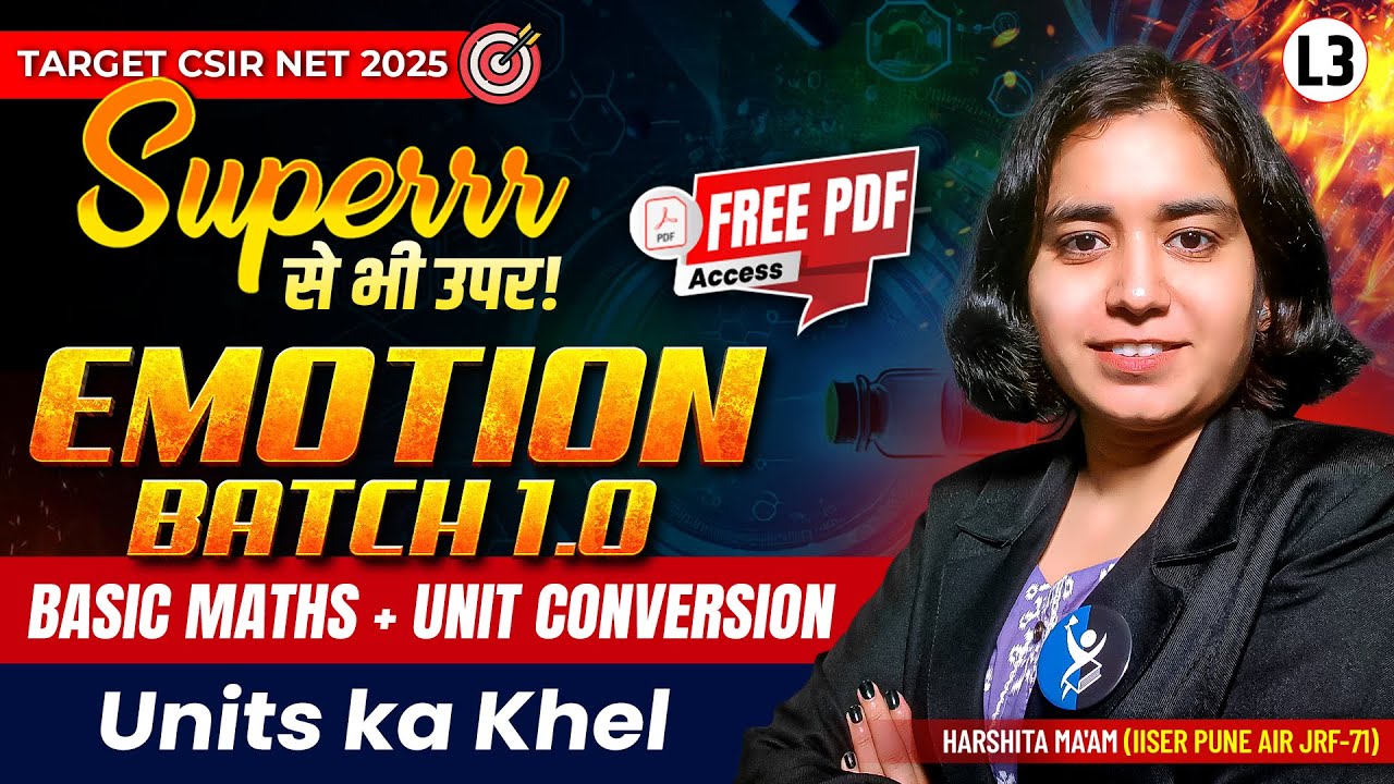 𝐒𝐮𝐩𝐞𝐫 से भी ऊपर - 𝐄𝐌𝐎𝐓𝐈𝐎𝐍 𝐁𝐀𝐓𝐂𝐇 𝟏.𝟎 | 𝐁𝐚𝐬𝐢𝐜 𝐌𝐚𝐭𝐡𝐬 + 𝐔𝐧𝐢𝐭 𝐂𝐨𝐧𝐯𝐞𝐫𝐬𝐢𝐨𝐧 | 𝐋𝐄𝐂 𝟎𝟑 - 𝐔𝐧𝐢𝐭𝐬 𝐊𝐚 𝐊𝐡𝐞𝐥