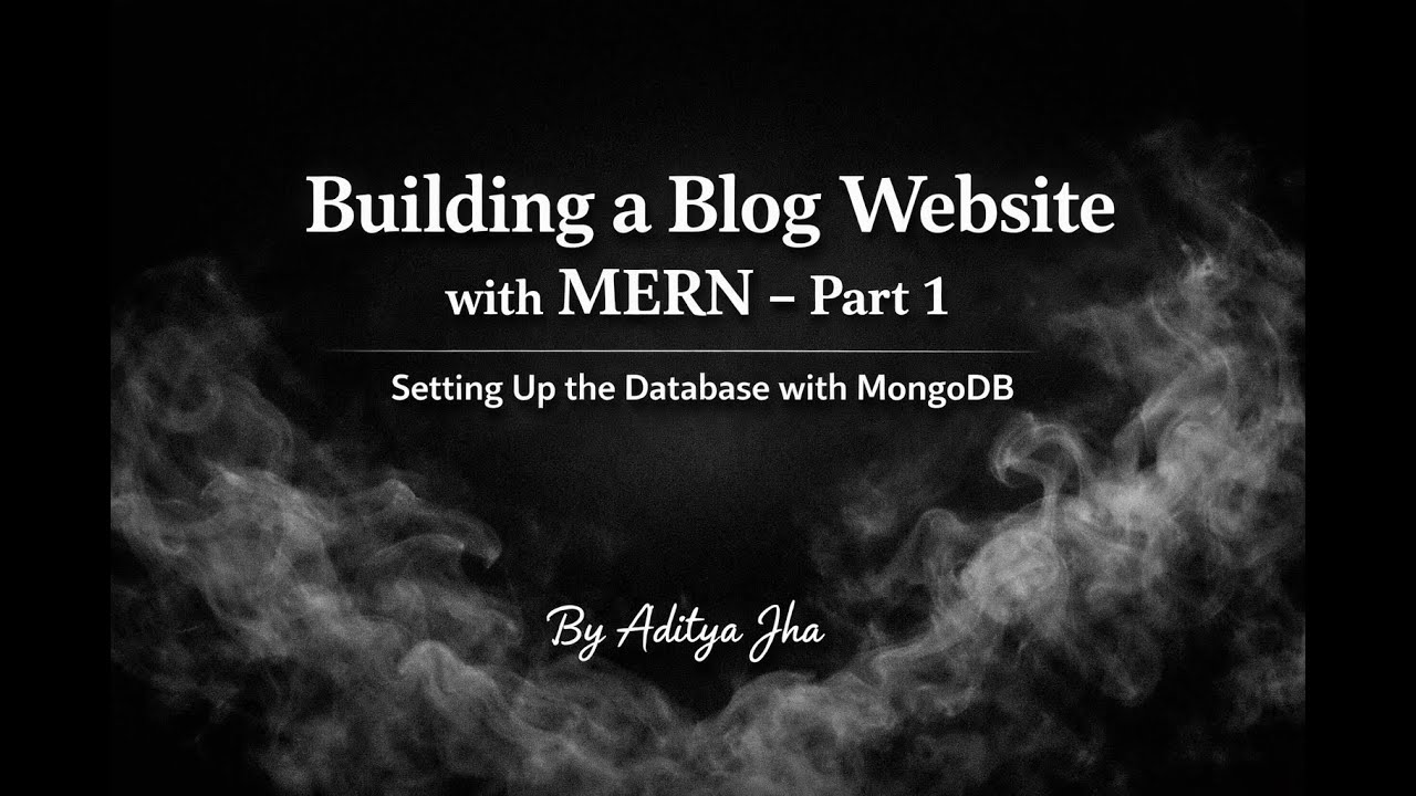 Blog Website Backend &ndash; Part 1 | Database Setup & Models (MongoDB)
