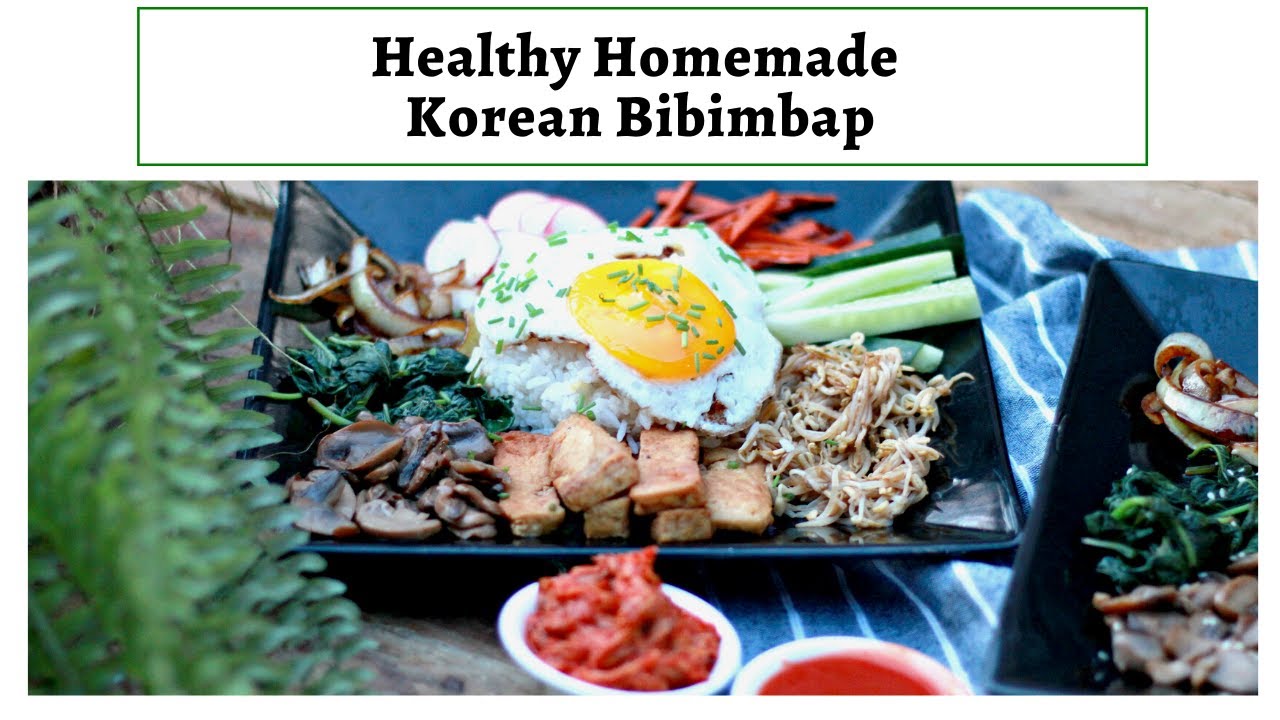 Healthy Homemade Korean Bibimbap