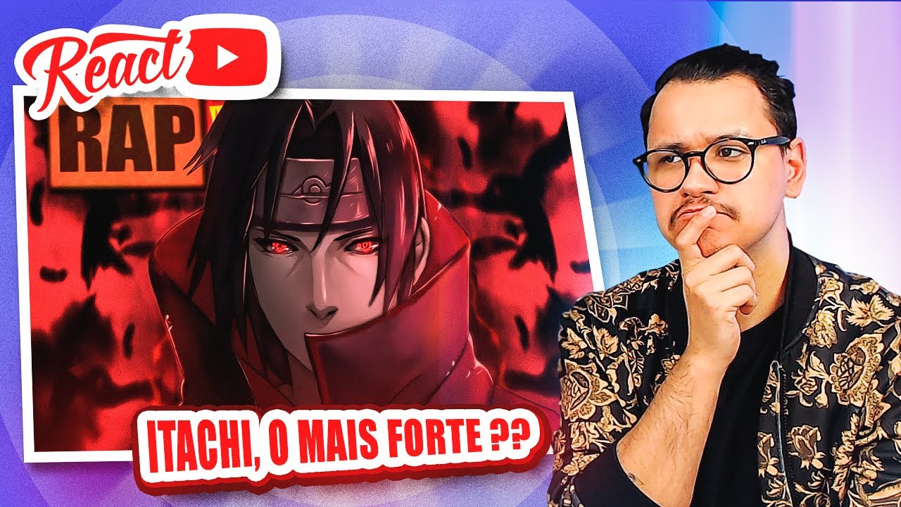 REACT Rap do Itachi Uchiha 