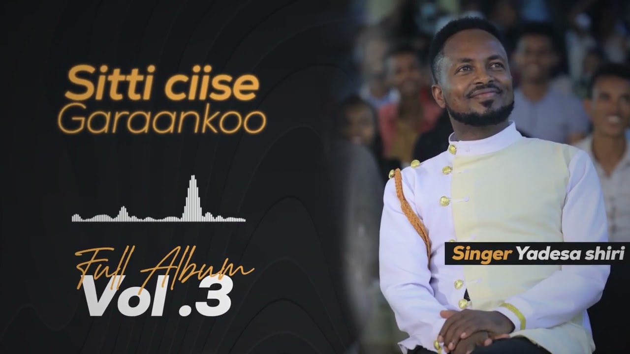 Sitti Ciise garaan koo/Faar.Yadesa Shiri lakk.3ffaa or Album 3ffaa/Official vedio