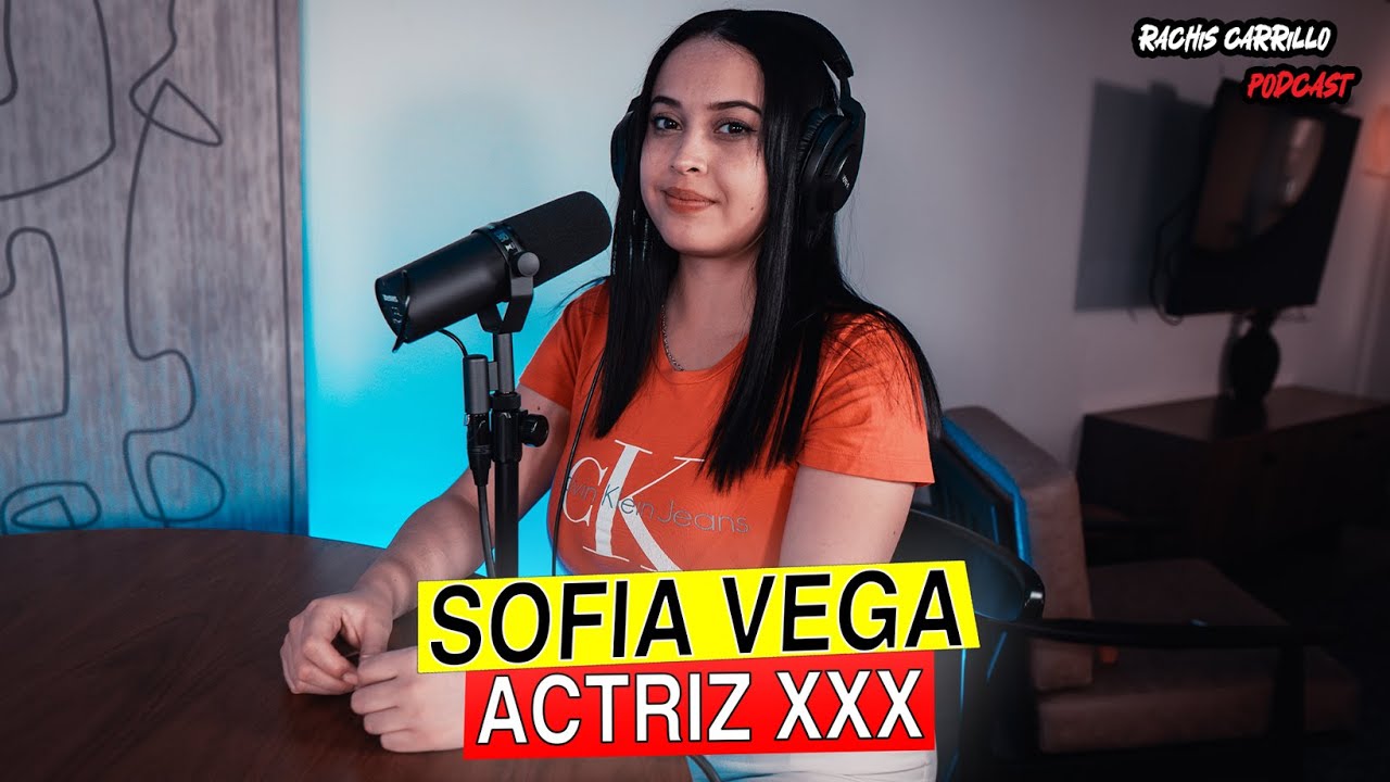 #194 Sofia Vega | Actriz XXX.