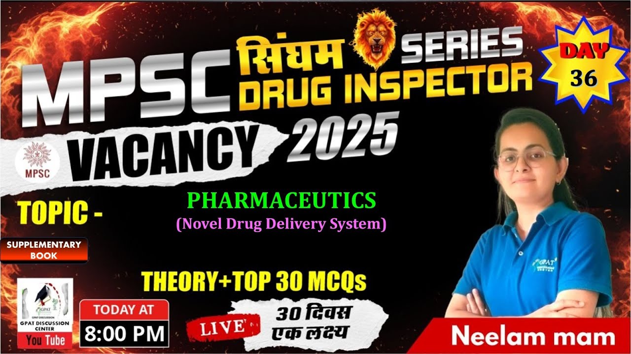 ДЕНЬ 36 | Серия MPSC Drug Inspector – Фармацевтика – Новая система доставки лекарств #mpsc2025